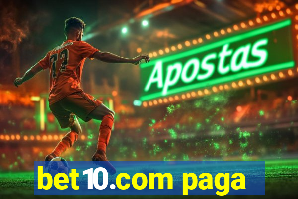 bet10.com paga